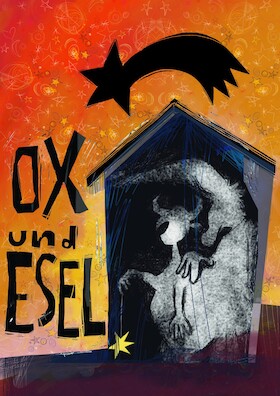 Bild: Ox und Esel - Das Kultstück zur Weihnachtszeit
