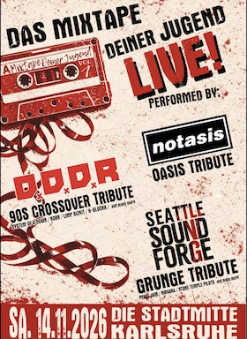 Bild: Mixtape Deiner Jugend - Seattle Sound Forge, D.D.D.R.,Notasis