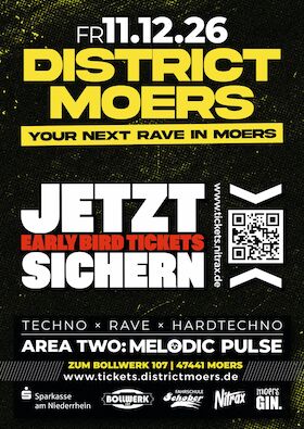 Bild: District Moers - One Year Anniversary (Early Bird)