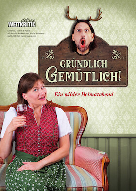 Bild: Weltkritik deluxe "Gründlich gemütlich!"