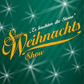 Bild: Es leuchten die Sterne 2026 - Die traditionelle Weihnachtsshow präsentiert von Siegfried "Siggi" Trzoß