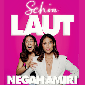 Bild: Negah Amiri - SCHÖN LAUT - Negah Amiri - SCHÖN LAUT