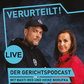 Bild: Verurteilt! - Der Gerichtspodcast Live