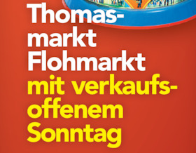Bild: Thomasmarkt 2026 - Flohmarkt-Tischreservierung am Sonntag