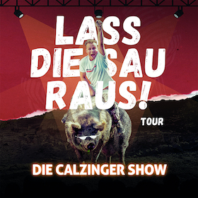 Bild: Beppo Calzone - "Lass die Sau raus!" Die Calzinger Show!