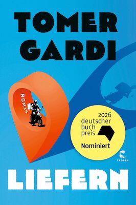 Bild: Liefern - Tomer Gardi