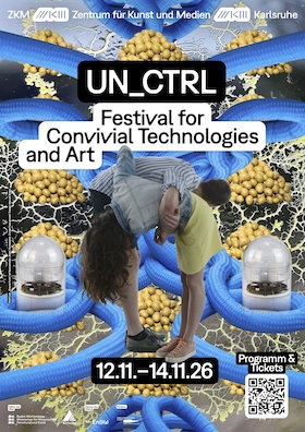 Bild: UN_CTRL - Festival for Convivial Technologies & Art