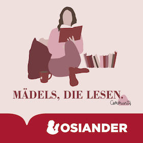 Bild: Aktion | Reading Party | Gemeinsam loslesen – der Leserunden-Start bei Osiander x Mädels, die lesen.