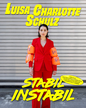 Bild: Luisa Charlotte Schulz - Stabil Instabil