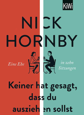Bild: Keiner hat gesagt, dass Du ausziehen sollst. Von Nick Hornby