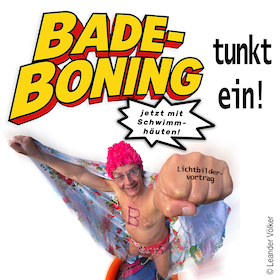 Bild: Wigald Boning - Bilder-Vortrag: Bade-Boning tunkt ein!