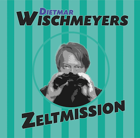 Bild: Wischmeyers Zeltmission - 2026