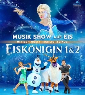 Bild: Eiskönigin 1 & 2 - Musik Show auf Eis