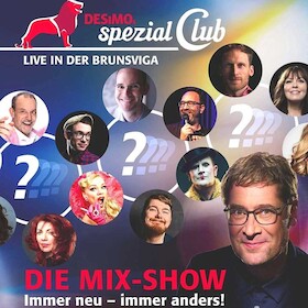 Bild: DESiMOs spezial Club - Die Brunsviga-Mix-Show mit hochkarätigen Überraschungsgästen