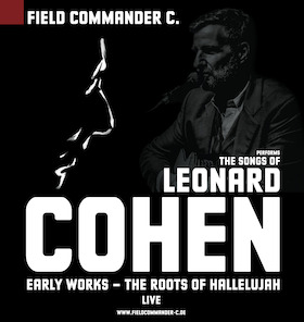 Bild: Field Commander C. - The songs of Leonard Cohen I Early works - The roots of Hallelujah