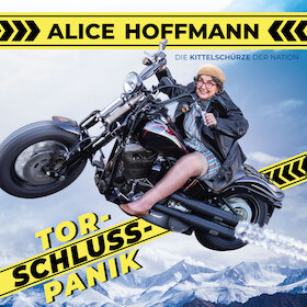 Bild: Alice Hoffmann - Torschlusspanik