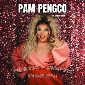 Bild: Pam Pengco - PAM PENGCOs COMEDY YOUNGSTARS