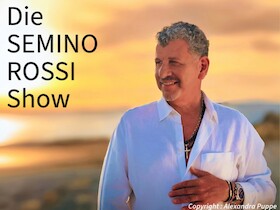 Bild: Die Semino Rossi Show - Tour 2027