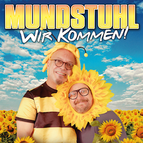Bild: Mundstuhl - Wir kommen