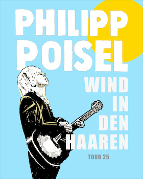 Philipp Poisel - Wind in den Haaren - Tour - Do. 24.07.2025 um 19:00 ...