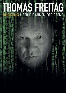 Bild: Thomas Freitag: Rückzug über die Minen der Ebene - Kabarett