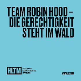Bild: Team Robin Hood - Die Gerechtigkeit steht im Wald - 13+