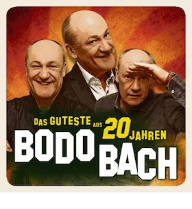 Bild: Bodo Bach - Das Guteste aus 20 Jahren