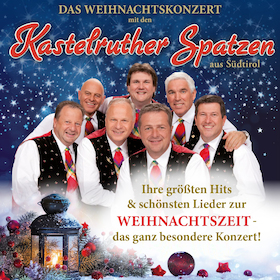 Bild: Kastelruther Spatzen - Weihnachtskonzert 2026