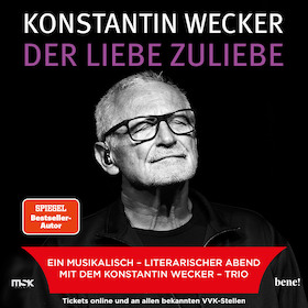 Bild: KONSTANTIN WECKER - Der Liebe zuliebe
