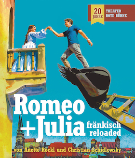 Bild: Romeo + Julia – fränkisch reloaded