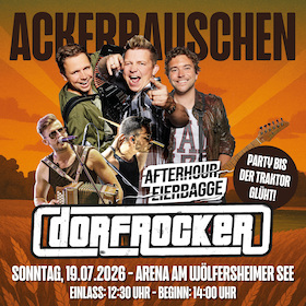 Bild: Dorfrocker & Afterhour Eierbagge - ACKERRAUSCHEN - Die Party für echte Dorfkinder!