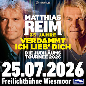 Bild: VERDAMMT, ICH LIEB DICH! – Die Jubiläumstournee 2026