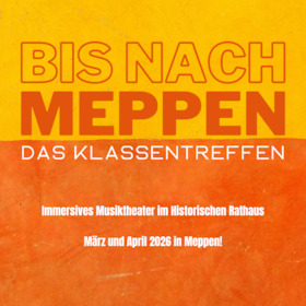 Bild: Bis nach Meppen - Das Klassentreffen