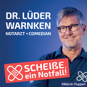 Bild: Dr. Lüder Warnken - Scheiße, ein Notfall