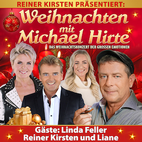 Bild: Weihnachten mit Michael Hirte - Das Weihnachtskonzert der großen Emotionen
