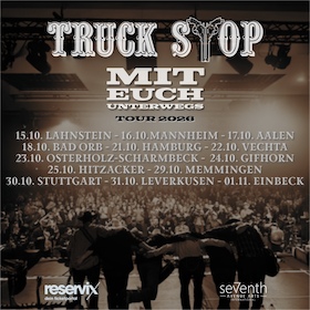 Bild: Truck Stop - Mit Euch unterwegs | Tour 2026