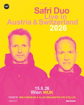 Bild: Safri Duo - Live in Austria 2026