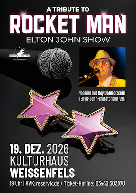 Bild: A TRIBUTE TO ROCKET MAN - Die Elton-John-Show