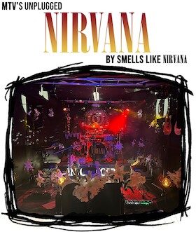 Bild: MTV´s UNPLUGGED NIRVANA by SMELLS LIKE NIRVANA - - SUNDAY MATINEE -
