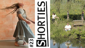 Bild: Shorties #23 - Tanz Theater Film