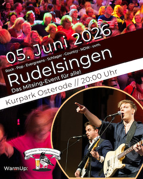 Bild: 1. Osteroder Rudelsingen - mit dem Team Bröker - Warm Up: Borntaler Schnapsdrosseln