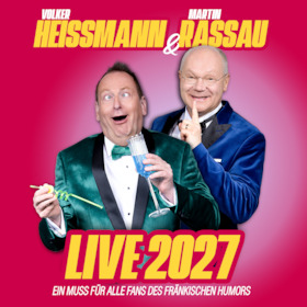 Bild: Heissmann & Rassau - Heissmann & Rassau Live 2027