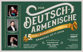 Bild: 15. Deutsch-Armenische Jubiläumskonzertreihe - „Elegance pur“