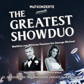 Bild: THE GREATEST SHOWDUO - WELTHITS VON WHITNEY HOUSTON BIS GEORGE MICHAEL