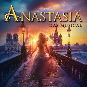 Bild: Anastasia - das Musical