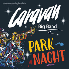 Bild: Park Nacht - Glenn Miller meets Sinatra