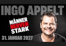 Bild: Ingo Appelt - „Männer nerven stark #2027“