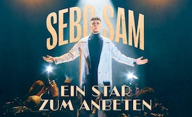 Bild: Sebo Sam - EIN STAR ZUM ANBETEN