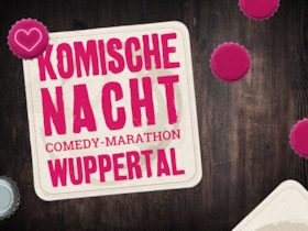 Bild: 2. KOMISCHE NACHT WUPPERTAL