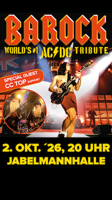 Bild: BAROCK - World´s #1 AC/DC Tribute - Speziell  Guest CC TOP